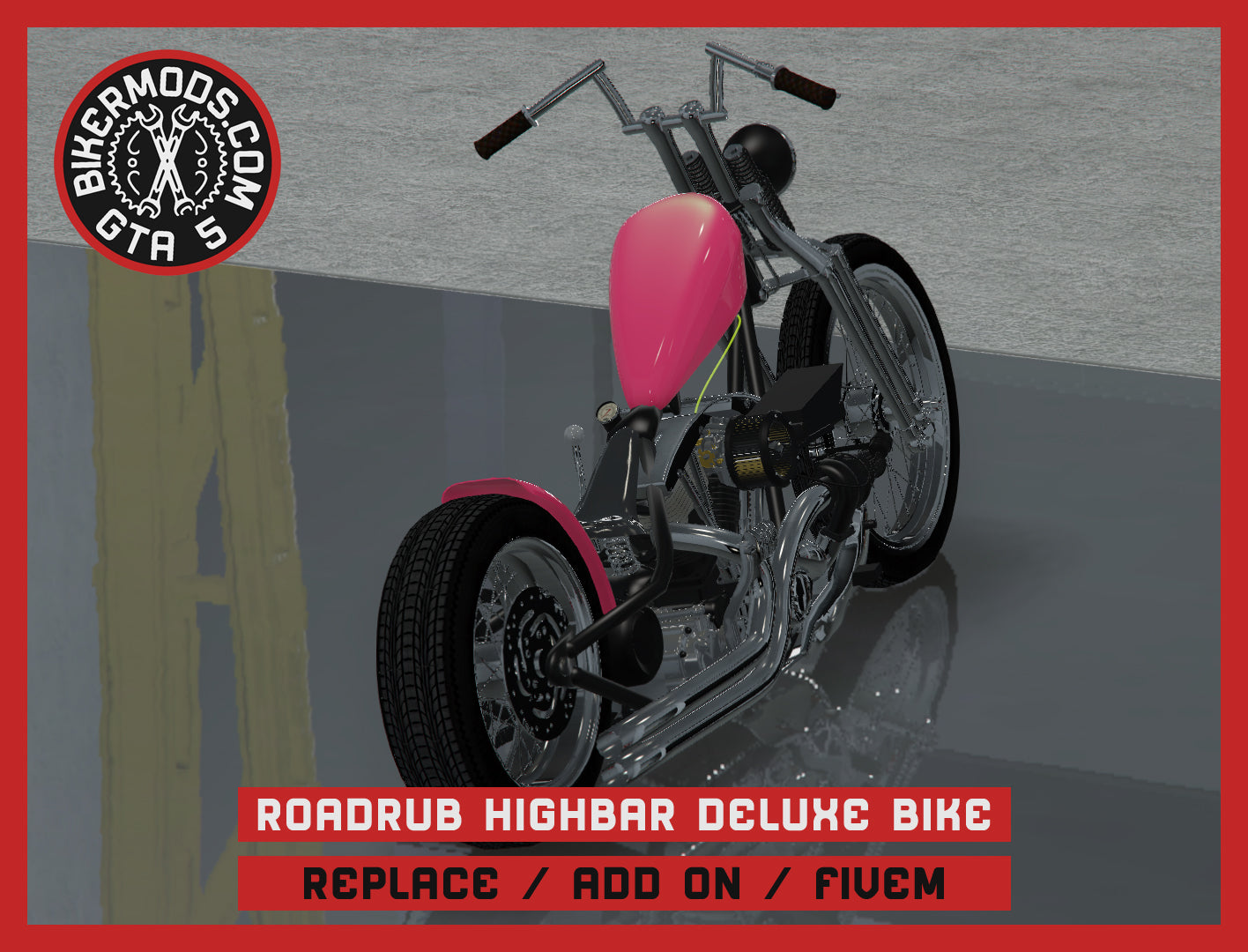 Roadrub Highbar Deluxe Chopper (Replace / Add On / FiveM) 398k Poly