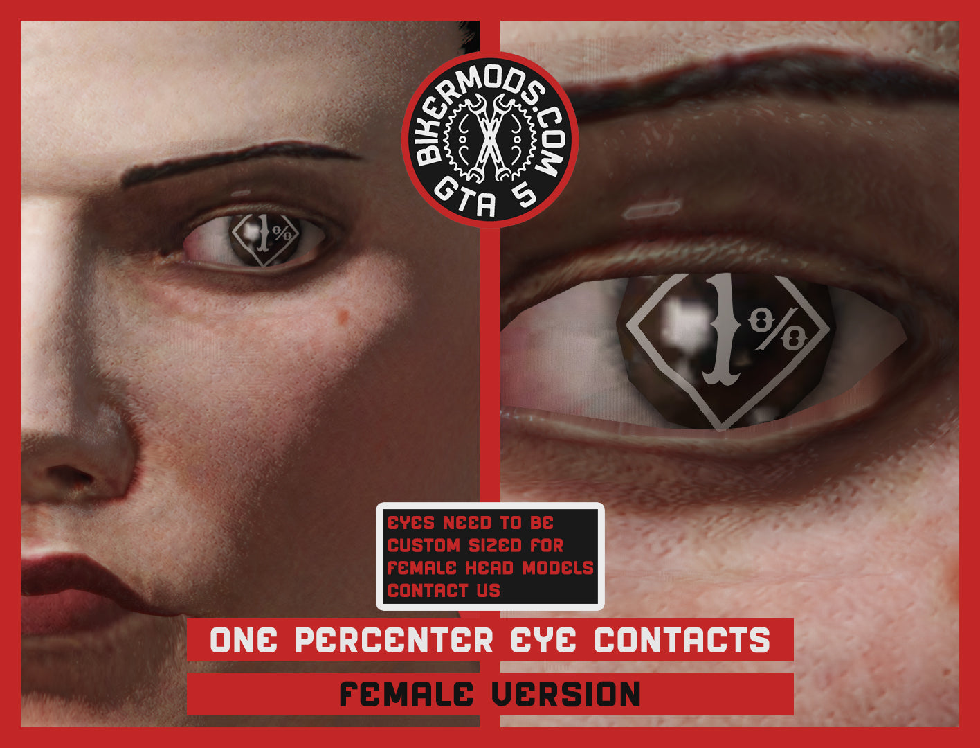 One Percenter Outline Eye Contacts (Female)